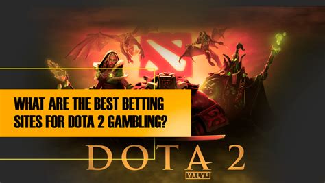 dota 2 gambling sites